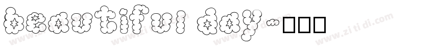 beautiful day字体转换